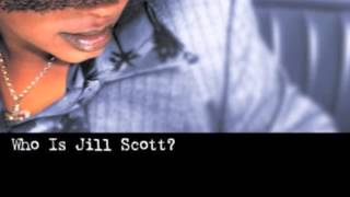 Jilltro - Jill Scott (Who Is Jill Scott Words and Sounds Vol.1)