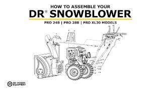 How to Assemble Your DR Snow Blower