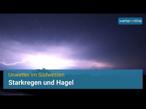 Unwetternacht im Südwesten am 26.06.2022