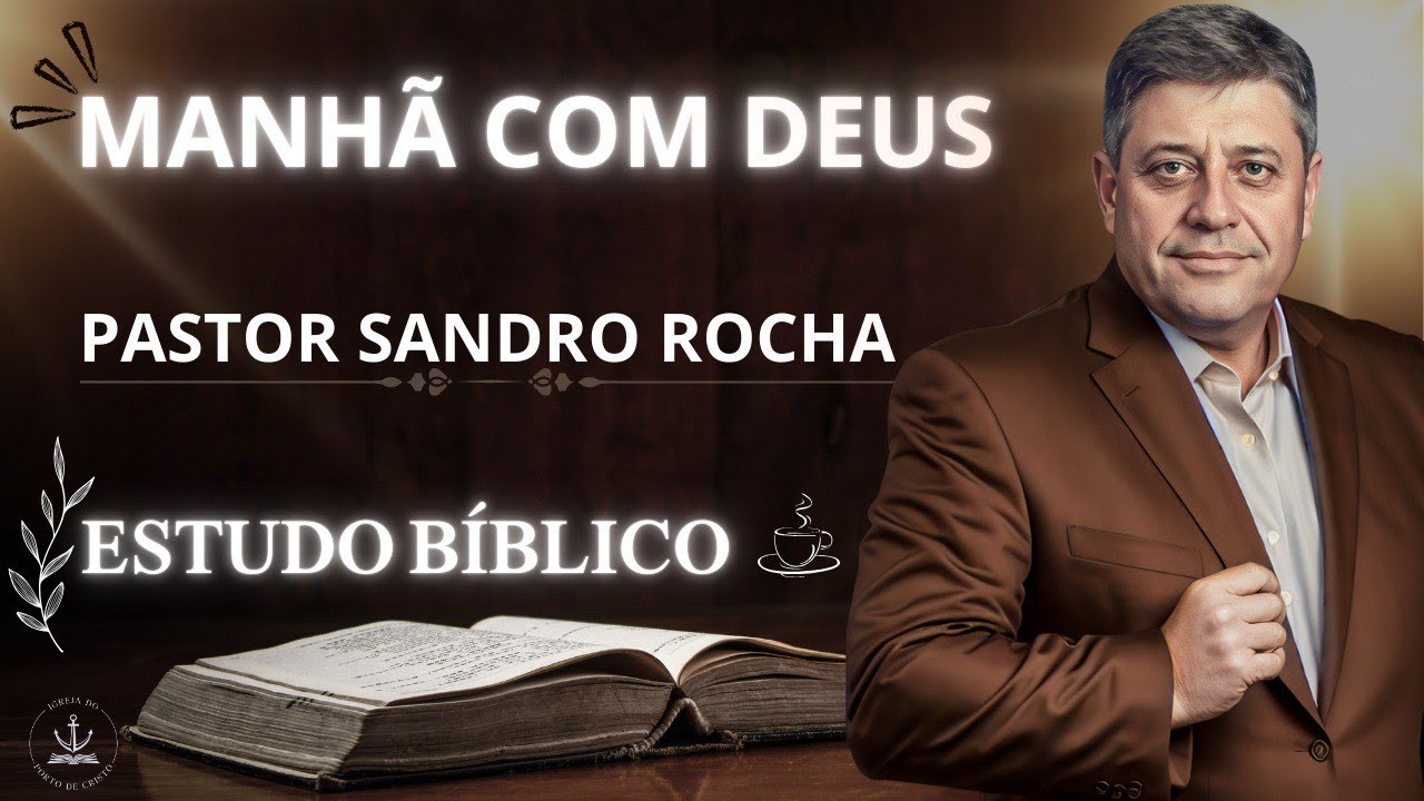MANHÃ COM DEUS 05/03/2025