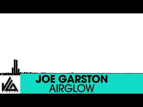Joe Garston ft Andrew Farr - Airglow [Electro House | Plasmapool]
