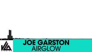 Joe Garston ft Andrew Farr - Airglow [Electro House | Plasmapool]