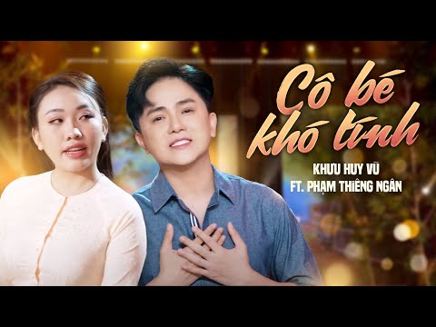 CÔ BÉ KHÓ TÍNH