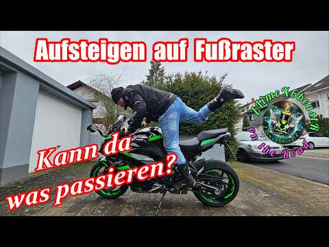 💡⁉️Motorrad: Aufsteigen auf Fußraster unbedenklich?