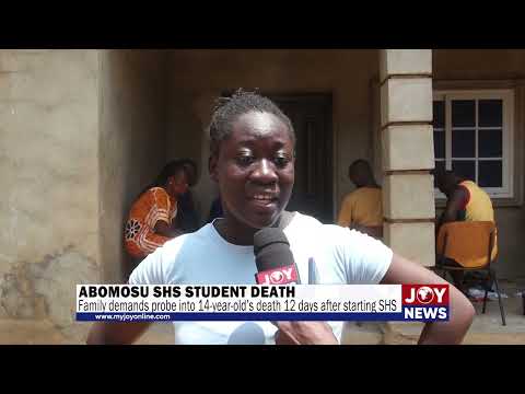 Abomosu SHS student death: Family demands probe into 14-year-old’s death 12 days after starting SHS