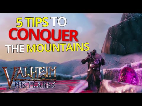 5 Tips For Conquering The Mountains - Valheim