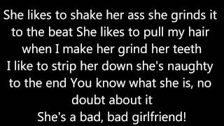 Bad Girlfreind-Theory of a deadman {with lyrics on screen}