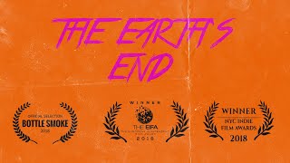 The Earth's End (2018) Video
