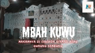 Download lagu Where is Mbah Kuwu's grave located, in Cirebon Girang or Mount Sembung Cirebon? @masteryogichannel mp3