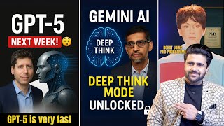 GPT-5 Next Week, Google’s Gemini Deep Think , AI Edits Your Food Pics, OpenAI- Tech News