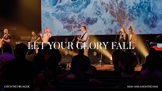 Let Your Glory Fall (feat. Jonathan Clarke)