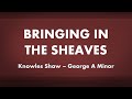 Bringing in the Sheaves - acapella hymn with lyrics