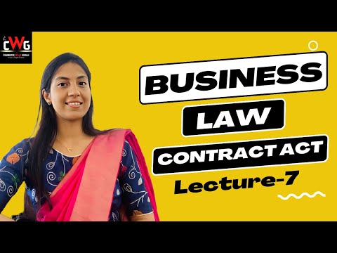 Business Law chapter 1 Lecture 3 Indian Contract Act 1872 CA Foundation B Com