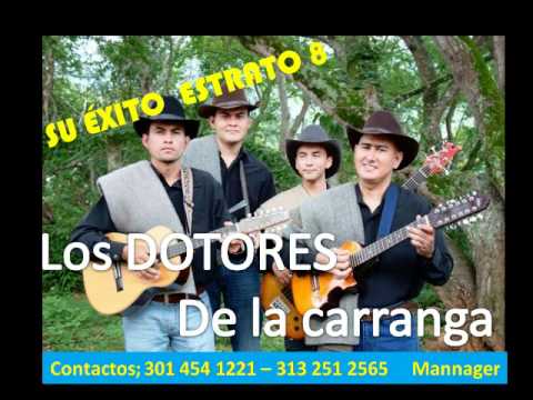 A GOZAR LA RUMBA / Los DOTORES de la carranga