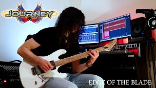 JOURNEY - EDGE OF THE BLADE (Guitar Cover)