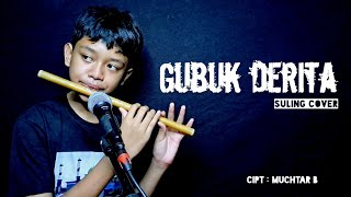 Download lagu GUBUK DERITA - CIPT : MUCHTAR B - REGY SULING CILIK (COVER) #suling #cover #lagulawas #dangdut mp3