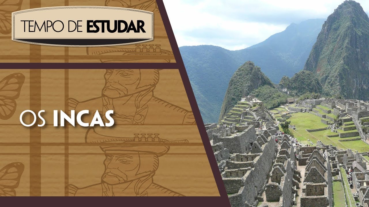 Os incas l Tempo de Estudar | História | 7º ano