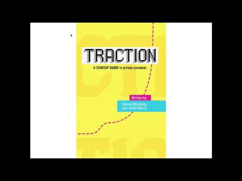 The Traction Book: 5 Steps To Traction & Business Growth - by Gabriel Weinberg and Justin Mares