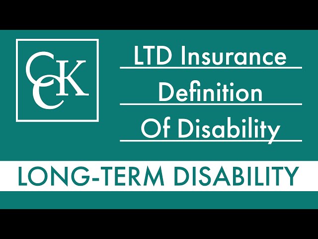 Definition of Disability in Long-Term Disability Policies Explained