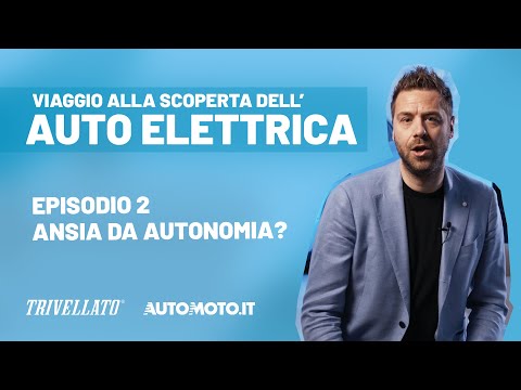 2/10 | ANSIA DA AUTONOMIA – Alla scoperta dell’Auto Elettrica con @redazioneautomoto