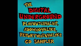 Digital Underground - Underwater Rimes (LP Version)