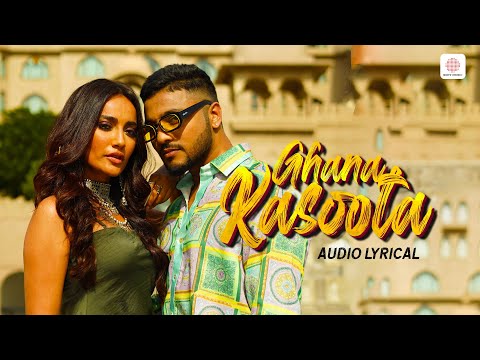 Raftaar | Ghana Kasoota (Audio Lyrical) Surbhi Jyoti | Rashmeet Kaur | Avvy Sra | Dance Hit Song