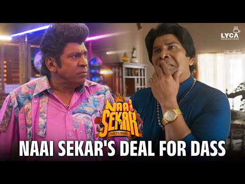 Naai Sekar's Deal For Dass | Naai Sekar Returns Movie Scenes | Vadivelu | Sivaangi | Kingsley