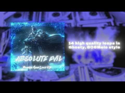 2022 (FREE) "ABSOLUTE EVIL" [14] Sample Pack / Loop Kit ( 808Melo, Ghosty, Axl)