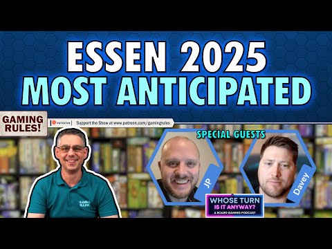 Essen Spiel 2025 - Most Anticipated New Games