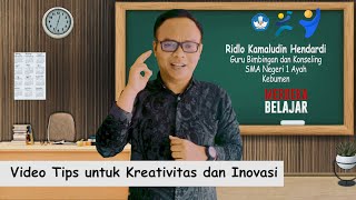 Download lagu Video Tips untuk Kreativitas dan Inovasi - Ridlo Kamal mp3