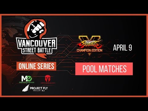 Vancouver Street Battle Online Series - Street Fighter V Tournament  #3