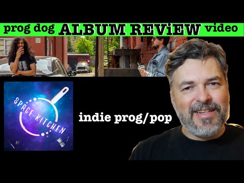 "Space Kitchen" [indie-pop-prog] debut ALBUM REVIEW