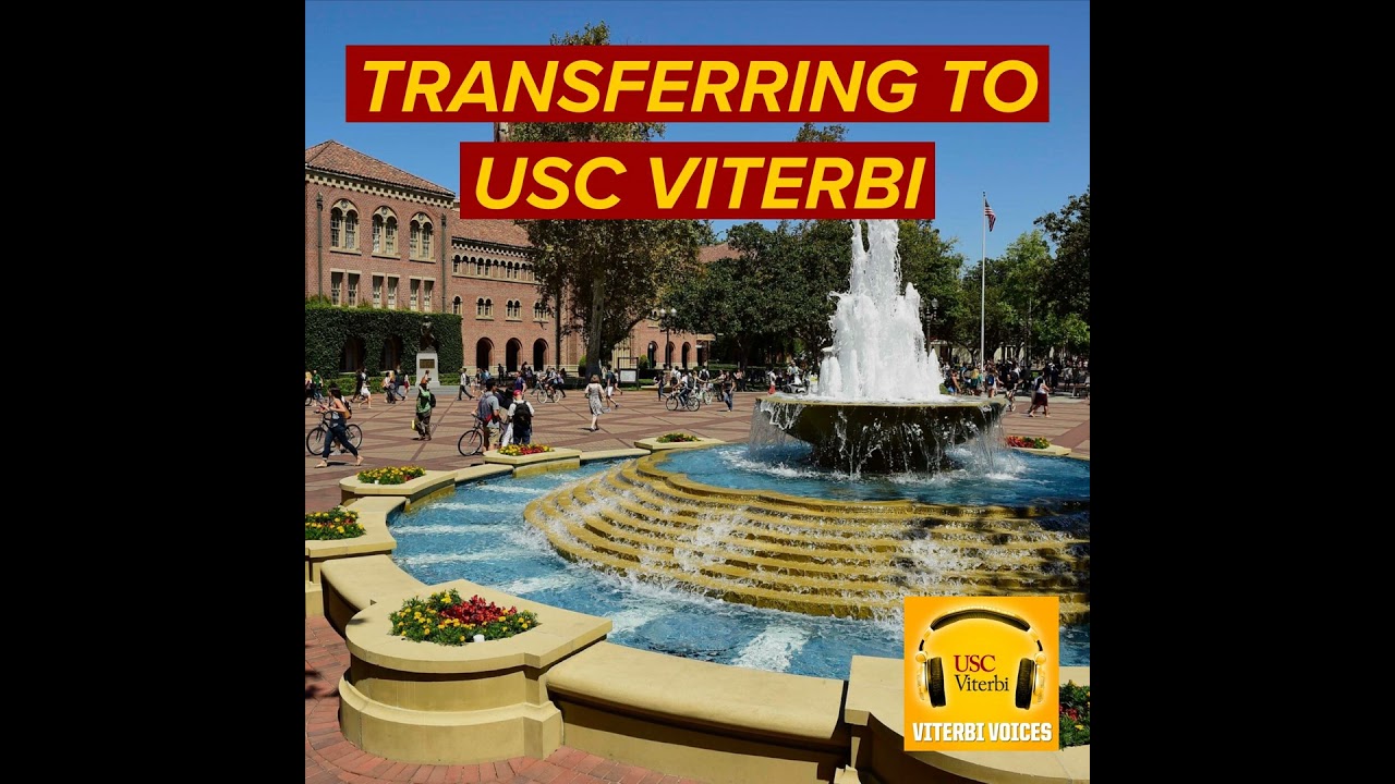 How to Transfer to USC Viterbi