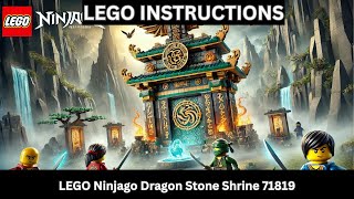 LEGO INSTRUCTIONS: Build the MYSTICAL LEGO Dragon Stone Shrine 71819 – Unlock Ninja Power!