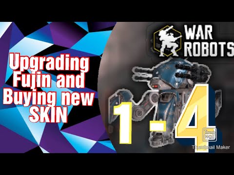 War Robots | Upgrading Fujin and Buying new Skin #2