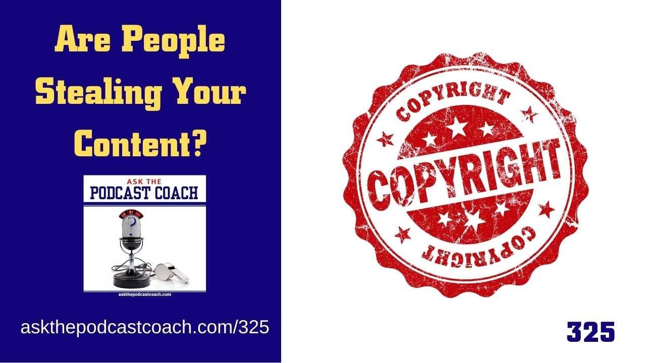 Are People Stealing Your Content?