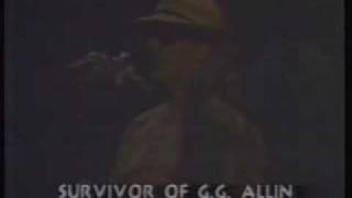 Survivor of G.G. Allin (My Town:Episode # 11 September 1992)