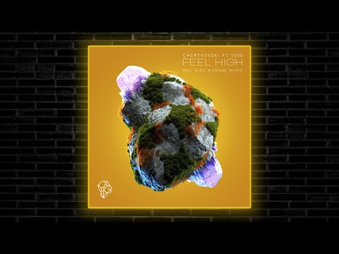 Chertkovski feat. VS20 - Feel High (Miss Monique Remix) [Siona Records]