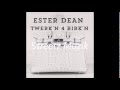 Ester Dean - Twerkin 4 Birkin Feat. Juicy J 
