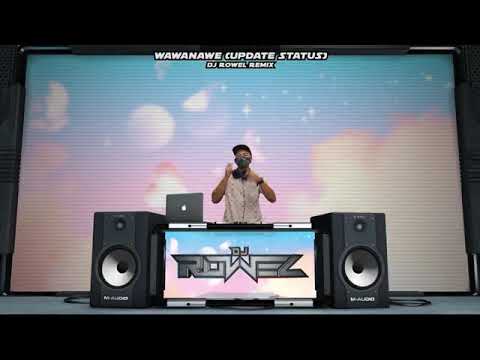 WAWANAWE26 Update Status Tiktok Remix Idal X Dj Rowel Viral 2020