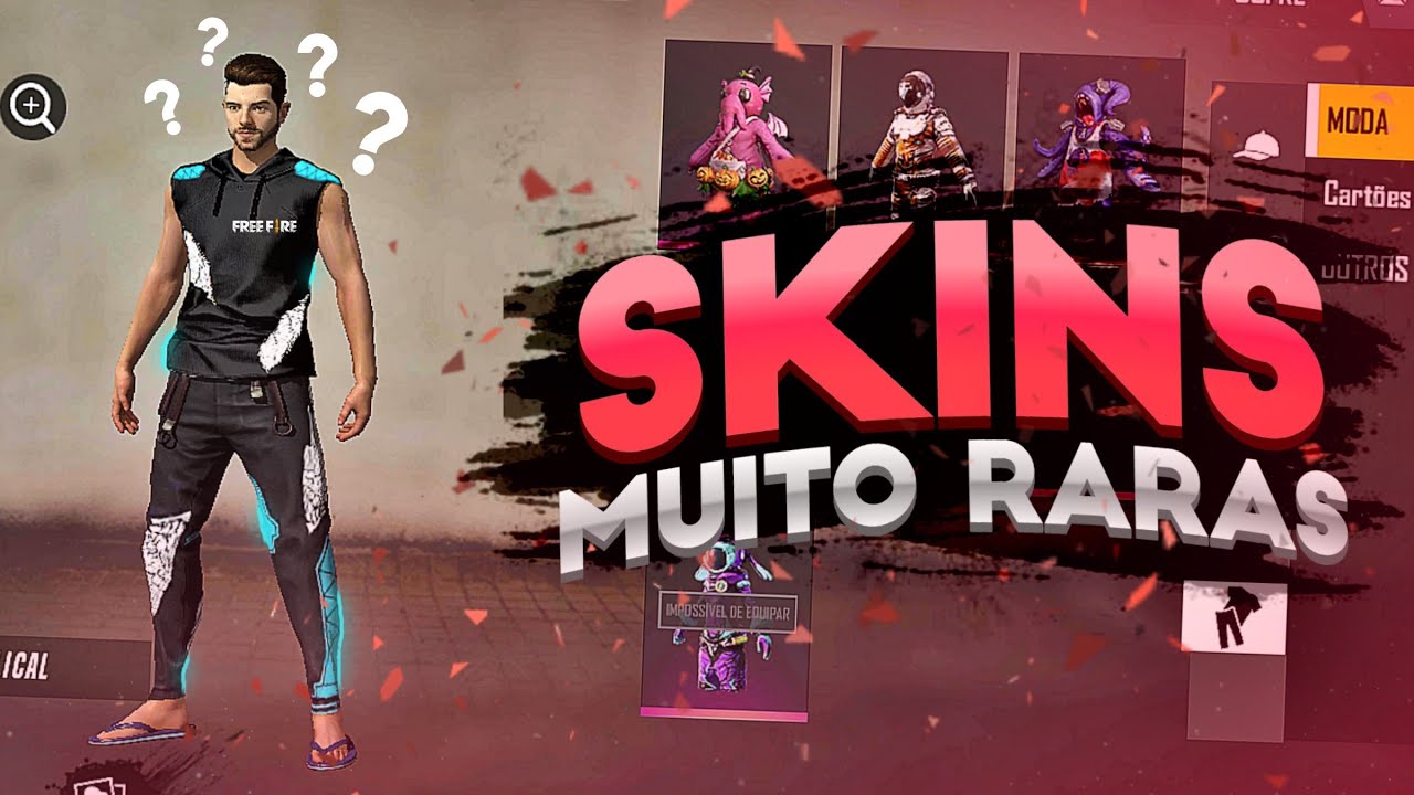 AS 5 SKINS MAIS RARAS DO FREE FIRE QUE VOCÊ TEM E NÃO SABIA