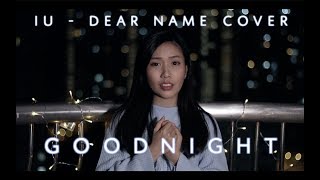 Download lagu IU【Dear Name】English Cover 'Goodnight' | Claudia Koh 東晴 (feat. Edwin Ho) mp3