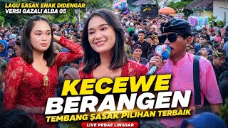 Download lagu KECEWE DAN BERANGEN DUA TEMBANG SASAK TERBAIK PALING ENAK DI DENGAR VERSI ALBA 05 LIVE PRABE LINGSAR mp3