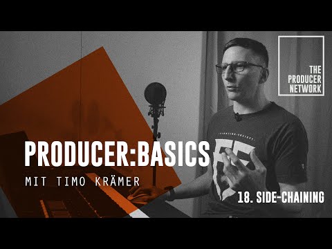 Producer:Basics – Practical Side-Chaining Explained | The Producer Network