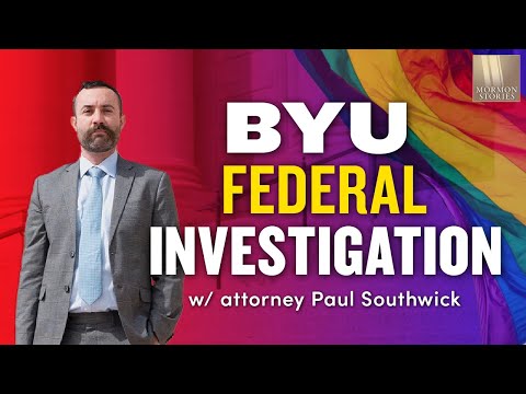 1537: BYU Under Federal Investigation for its Treatment of LGBTQ Students