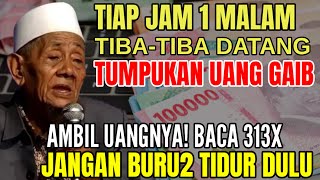Download lagu TUMPUKAN UANG GAIB DATANG TIAP JAM 1 MALAM! AMBIL UANGNYA BACA 313X mp3 Download lagu TUMPUKAN UANG GAIB DATANG TIAP JAM 1 MALAM! AMBIL UANGNYA BACA 313X mp3