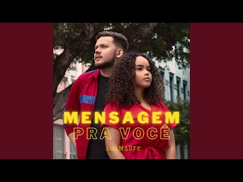 Mensagem Pra Você - Luamarte