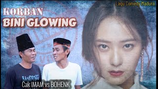 Download lagu LAGU COMEDY MADURA//KORBAN BINI GLOWING//CAK IMAM VS BOHENK mp3