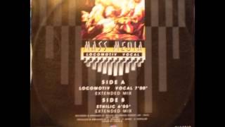 MASS MEDIA - Locomotiv Vocal (Extended Mix)