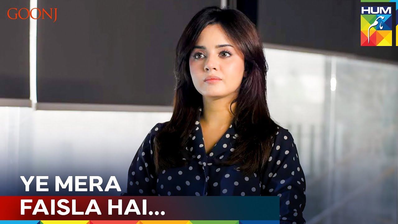 Zarnab Ne Apni Manager Ke Khilaf Ek Shocking Qadam Uthaya | Goonj - HUM TV